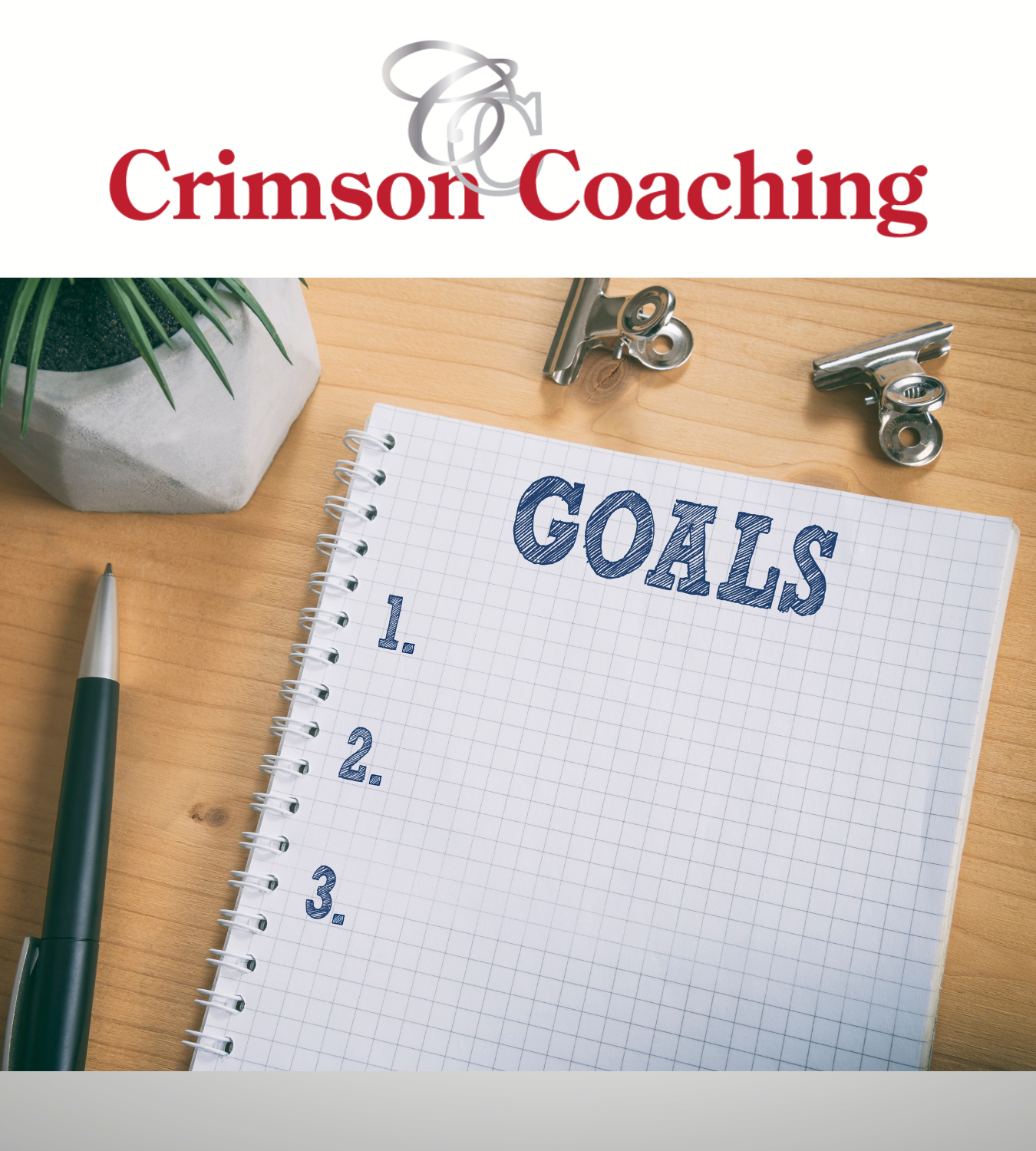 crimson coaching goals