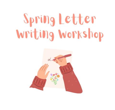 spring letter writing workshop